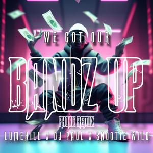 BANDZ UP (feat. DJ Paul & Snootie Wild) (PHONK REMIX|Explicit)
