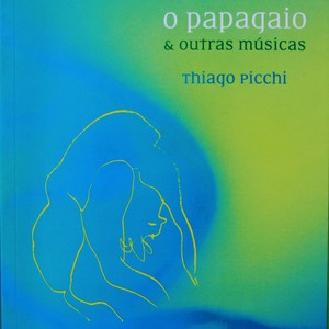 O papagaio e outras músicas