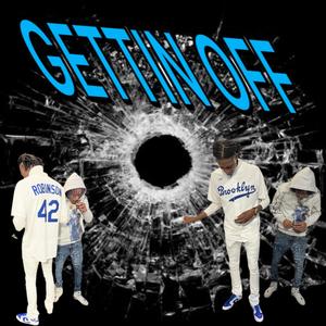 GETTIN OFF (Explicit)