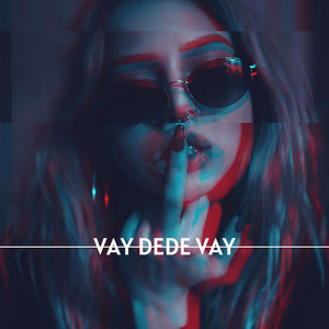 Vay Dede Vay