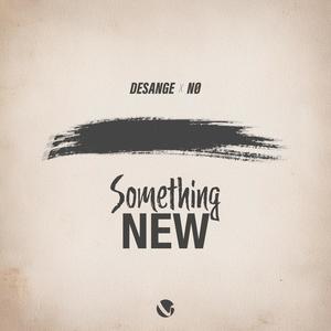 Something New (feat. NØ) (Intro Piano Radio edit)