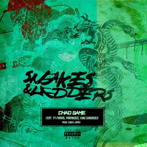 Snakes & Ladders(feat. Ty Farris, Paranoize & King Shadrock) (Explicit)