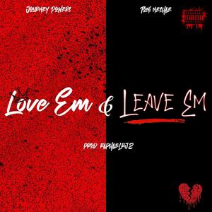 Love Em & Leave Em (Explicit)