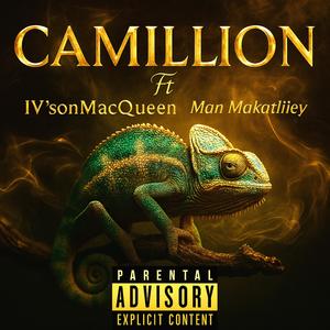 CAMILLION (feat. MAN MAKATLIIEY, MAN STSTIPA, BOYZEN KEYS & EMBER FLAME)