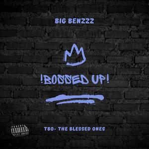 Bossed Up.! (Explicit)