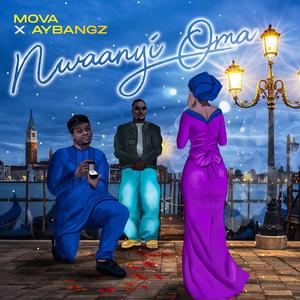 Nwaanyi oma (feat. Ay Bangz) (Explicit)