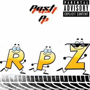 Past P (feat. mtb joe, 214wavyzo, mtb yon & mtb dmoney) (Explicit)