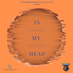 In My Head (Explicit)