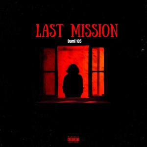 Im back -Last Mission