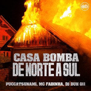 Casa Bomba - De Norte à Sul (Explicit)