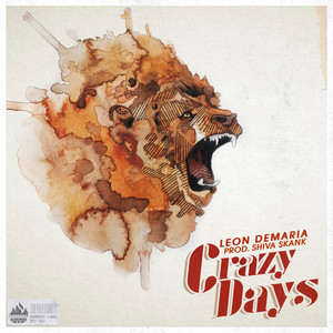 Crazy Days (Riddim)