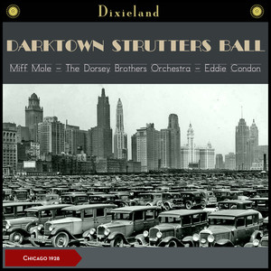 Darktown Strutters Ball (Recordings of 1928)