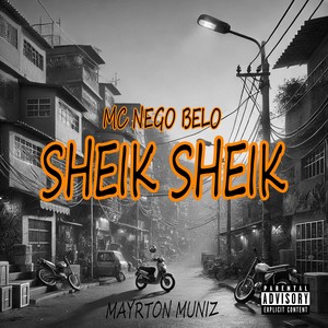 Sheik Sheik (Explicit)