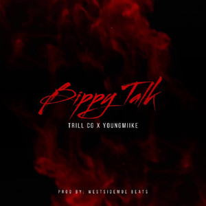 Bippy Talk (Explicit)