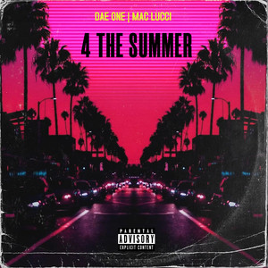 4 The Summer (Explicit)