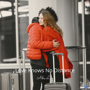 Love Knows No Distance