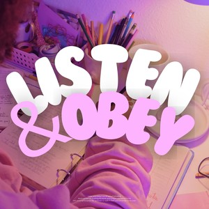 Listen & Obey