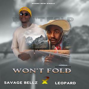 Won't Fold (feat. Leopard)