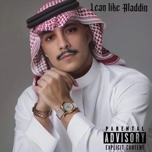 Lean Like Aladdin (Mr.Capone-E Diss) [Explicit]