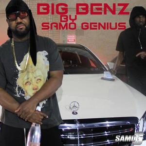 Big Benz (Explicit)