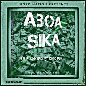 Aboa Sika (feat. Omo Fuji)