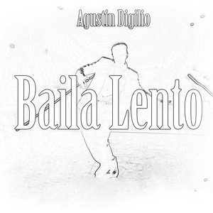 Baila Lento