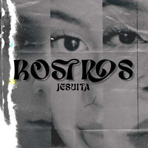 ROSTROS