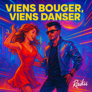 Viens bouger, viens danser