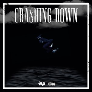 Crashing Down (Explicit)