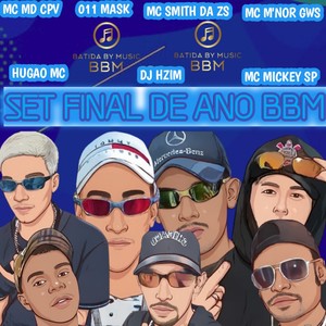 SET FINAL DE ANO BBM (Explicit)