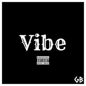 Vibe (Explicit)