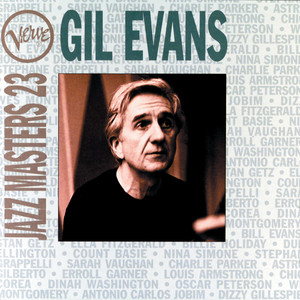 Verve Jazz Masters 23: Gil Evans