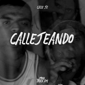 Callejeando (Explicit)