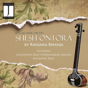 Shesh Ontora(feat. Debshankar Halder & Jagonnath Basu)