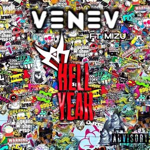 Hell Yeah (feat. Lil Mizu) (Explicit)