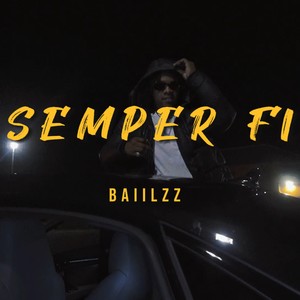 Semper Fi (Explicit)