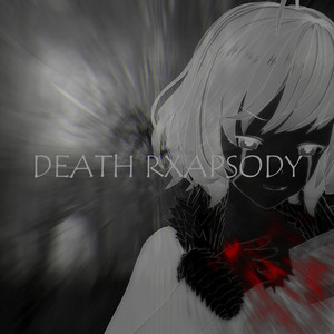 Death Rxapsody (Explicit)