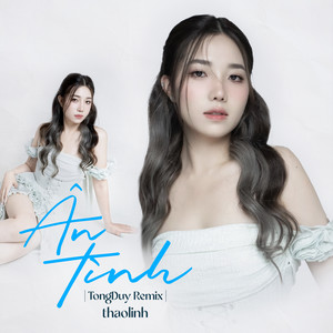 Ân Tình (TongDuy Remix)