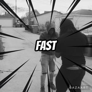 FAST (feat. Mbf bird) (Explicit)