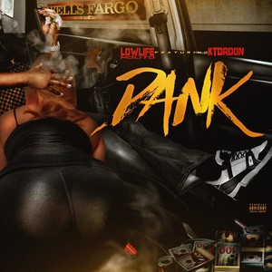 Dank(feat. Lowlife Molito) (Explicit)