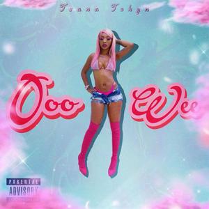 Ooowee (feat. Jovan Berry) [Explicit]