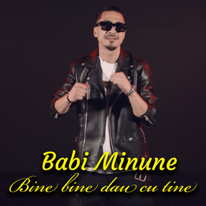 Bine bine dau cu tine