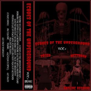 ECHOES OF THE UNDERGROUND (VOL.1) [Explicit]