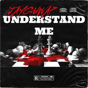 Understand Me (Explicit)