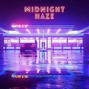 Midnight Haze (Explicit)