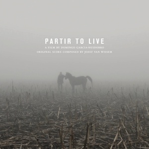 Partir to Live: Original Soundtrack Recording