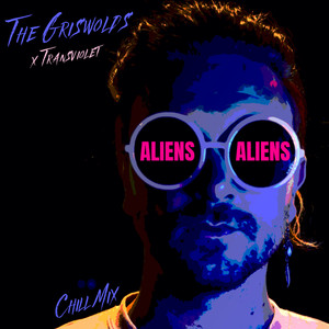 Aliens (Chill Mix) [Explicit]