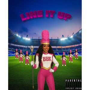 LINE IT UP (Explicit)