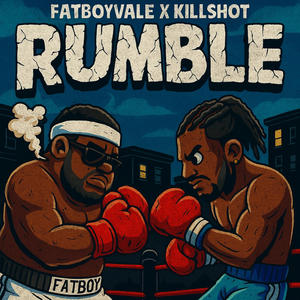 RUMBLE (feat. Killshot) (Explicit)