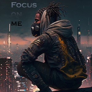 Focus on Me